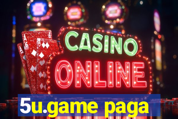 5u.game paga
